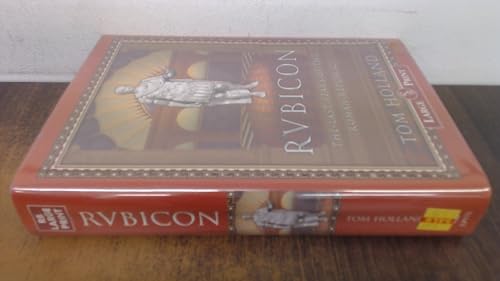 9781419304958: Rubicon: The Last Years of the Roman Republic