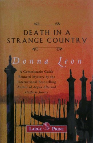

Death in a Strange Country (A Commissario Guido Brunetti Mystery) [Large Print]