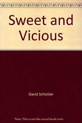 Imagen de archivo de Sweet and Vicious: unabridged, a la venta por Alf Books