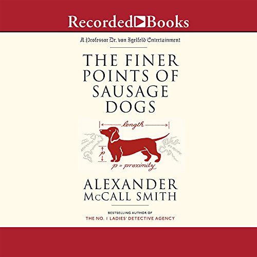 Stock image for The Finer Points of Sausage Dogs (Professor Dr. von Igelfeld Entertainments, 2) for sale by HPB Inc.