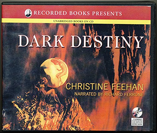 Dark Destiny by Christine Feehan Unabridged CD Audiobook (The Dark Series or the Dark Carpathian Ser (9781419318979) by Christine Feehan