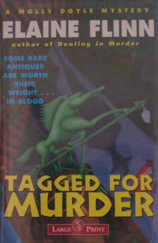 Stock image for Tagged for Murder: A Molly Doyle Mystery for sale by Better World Books