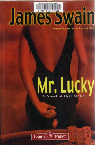 9781419328770: MR LUCKY--A NOVEL OF HIGH STAKES (LARGE PRINT EDITION)