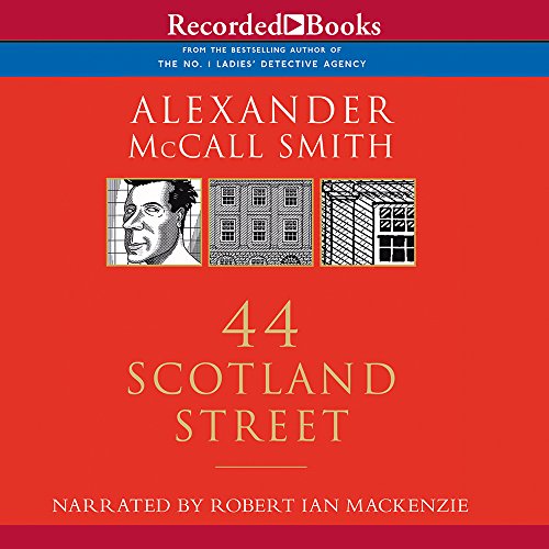 44 Scotland Street (44 Scotland Street, 1) (9781419333835) by Alexander McCall Smith