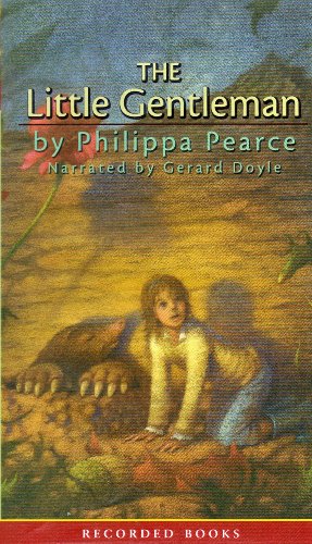 The Little Gentleman (Book and Audio Cassette) (9781419336010) by Philippa Pearce