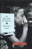 Beispielbild fr The Glass Castle - A Memoir zum Verkauf von GF Books, Inc.