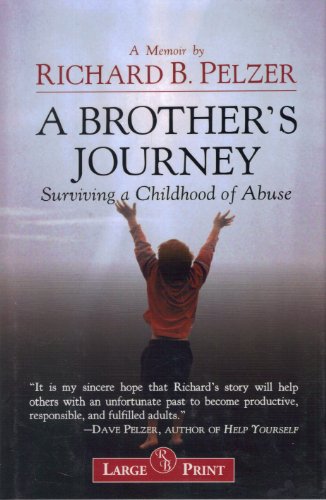 Stock image for A Brothers Journey Surviving the Childhood of Abuse for sale by The Yard Sale Store