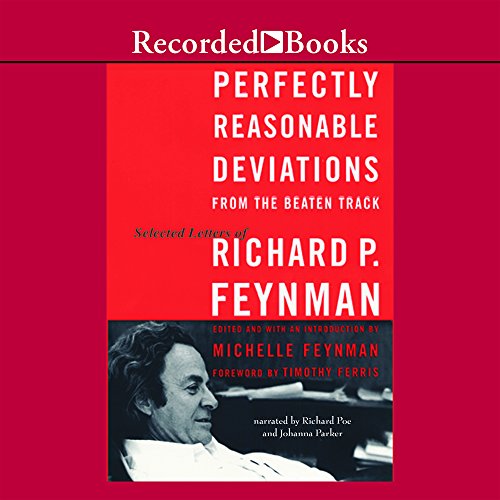 9781419343223: Perfectly Reasonable Deviations: The Letters of Richard P. Feynman