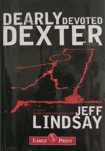 Beispielbild fr Dearly Devoted Dexter zum Verkauf von Better World Books