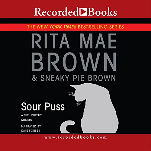 Stock image for Sour Puss (Mrs. Murphy Mysteries, 14) for sale by HPB-Emerald