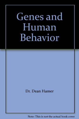 Beispielbild fr Genes and Human Behavior zum Verkauf von The Yard Sale Store