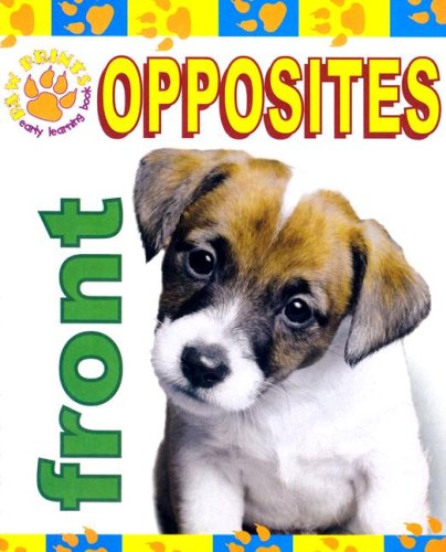 Stock image for Opposites (Paw Prints Early Learning) for sale by SecondSale