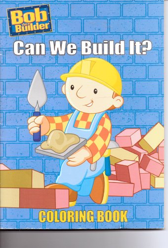 9781419403170: Bob the Builder Coloring Book ~ Can We Build It?