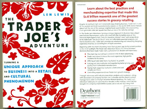 Stock image for The Trader Joe's Adventure - Turning a Unique Approach to Business into a Retail and Cultural Phenomenon for sale by Books@Ruawai
