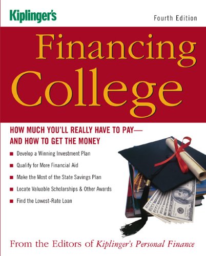 Imagen de archivo de Financing College: How Much You'll Really Have to Pay and How to Get the Money a la venta por Wonder Book