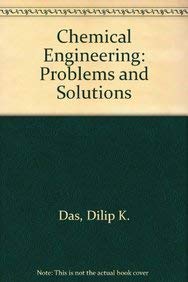 9781419516306: Chemical Engineering: Problems & Solutions: Problems and Solutions