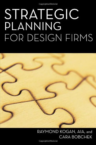 Imagen de archivo de Strategic Planning for Design Firms a la venta por The Maryland Book Bank