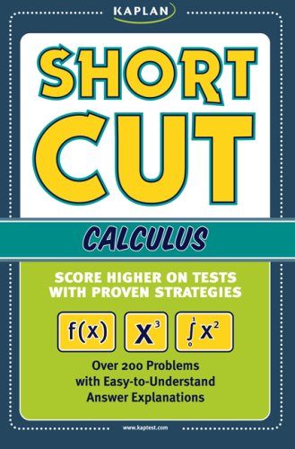 9781419541636: Kaplan Shortcut Calculus: Score Higher on Tests with Proven Strategies