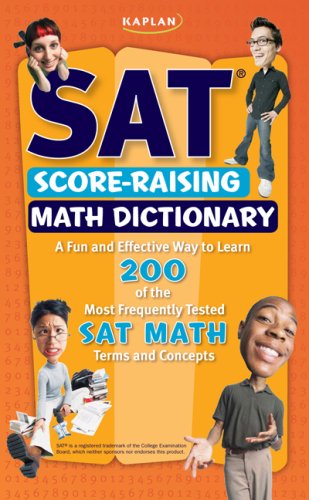 Beispielbild fr Kaplan SAT Score-Raising Math Dictionary zum Verkauf von Wonder Book