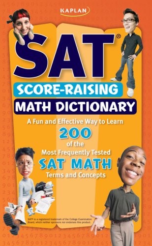 Stock image for Kaplan SAT Score-Raising Math Dictionary for sale by Wonder Book