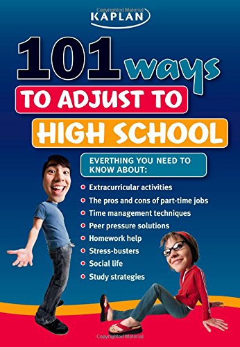 Imagen de archivo de 101 Ways to Adjust to High School a la venta por Goodwill Southern California