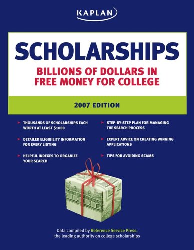 Stock image for Scholarships 2007 Edition for sale by Better World Books: West