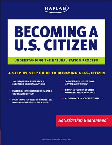 Imagen de archivo de Kaplan Becoming a U.S. Citizen: Understanding the Naturalization Process a la venta por MusicMagpie