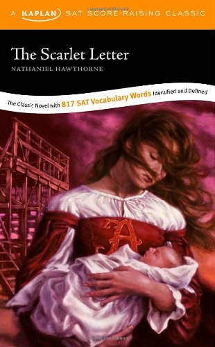 9781419542206: The Scarlet Letter: A Kaplan SAT Score-raising Classic (Score-Raising Classics)