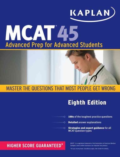 9781419550126: Kaplan MCAT 45: Advanced Prep for Advanced Students