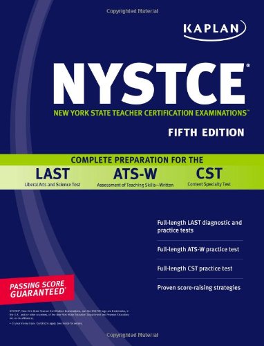 Stock image for Kaplan NYSTCE: Complete Preparation for the LAST, ATS-W & CST for sale by ThriftBooks-Atlanta