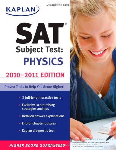 9781419553509: Kaplan SAT Subject Test Physics 2010-2011 Edition