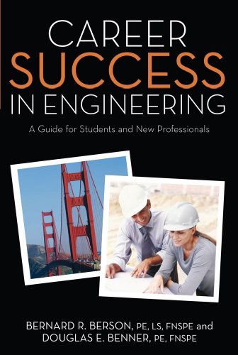 Imagen de archivo de Career Success in Engineering: A Guide for Students and New Professionals a la venta por Wonder Book