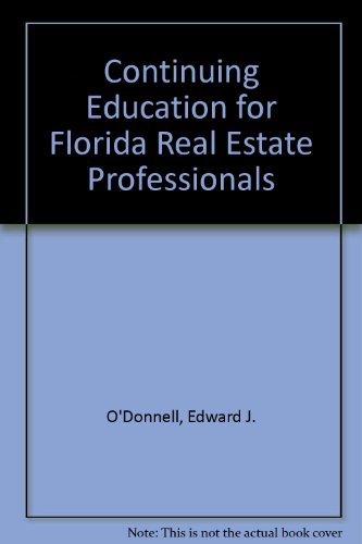 Stock image for Continuing Education for Florida Real Estate Professionals for sale by Basement Seller 101