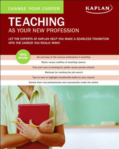Imagen de archivo de Change Your Career : Teaching as Your New Profession a la venta por Better World Books