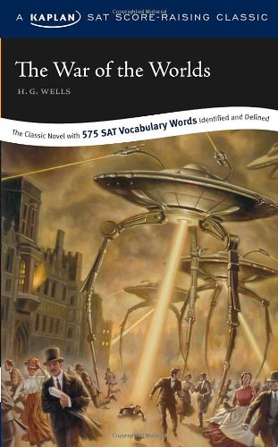 9781419593284: The War of the Worlds: A Kaplan SAT Score-raising Classic (Score-Raising Classics)