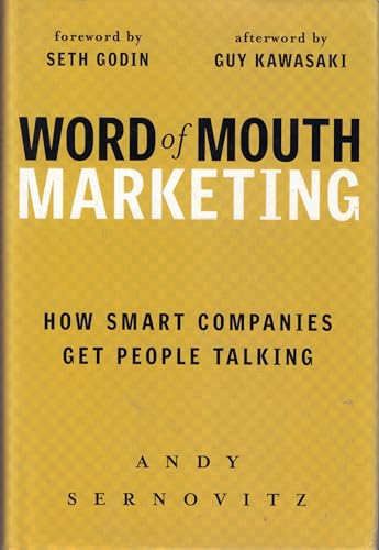 Imagen de archivo de Word of Mouth Marketing: How Smart Companies Get People Talking a la venta por SecondSale