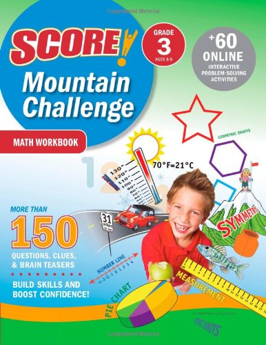 9781419594557: SCORE! Mountain Challenge Math Workbook, Grade 3 (Ages 8-9)
