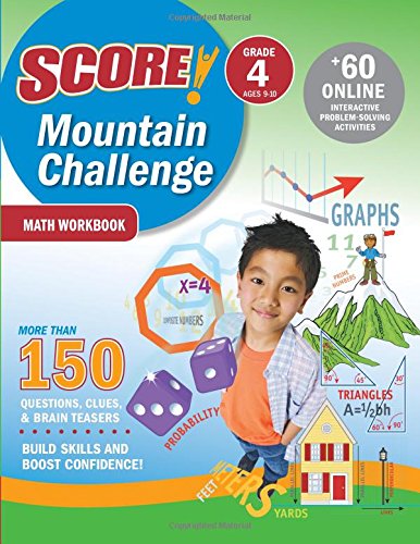 SCORE! Mountain Challenge Math Workbook, Grade 4 (Ages 9-10) (9781419594564) by Kaplan