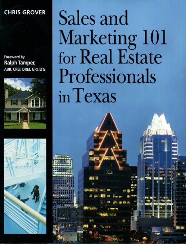 Stock image for Sales and Marketing 101 for Real Estate Professionals in Texas for sale by HPB-Red