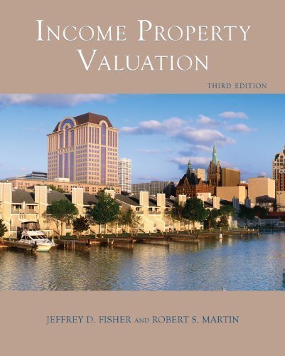 Beispielbild fr Income Property Valuation, 3rd Edition (Paperback)    A Comprehensive Look at the Appraisal of Real Estate Income Property zum Verkauf von BooksRun