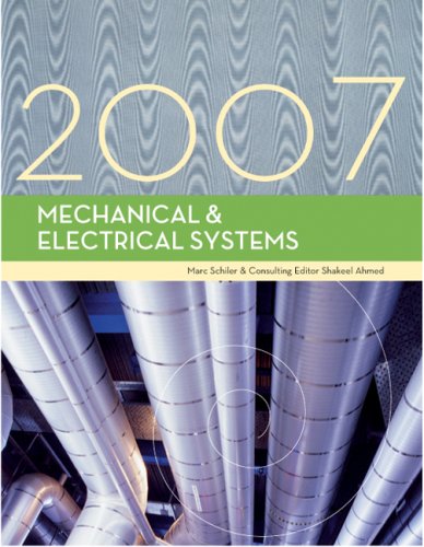 Imagen de archivo de Mechanical & Electrical Systems, 2007 Edition a la venta por ThriftBooks-Atlanta