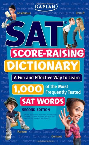 Beispielbild fr SAT Score-Raising Dictionary : A Fun and Effective Way to Learn 1,000 of the Most Frequently Tested SAT Words zum Verkauf von Better World Books