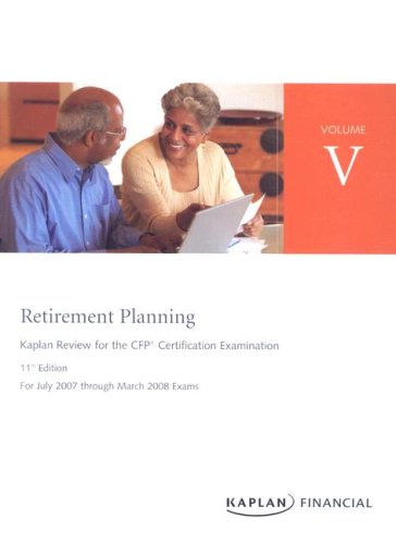 CFP Live Review Vol 5: Retirement Planning 11E (9781419599491) by Kaplan Financial