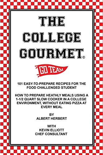 Stock image for The College Gourmet for sale by Lucky's Textbooks
