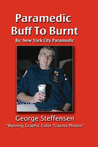 Stock image for Paramedic Buff to Burnt for sale by SecondSale