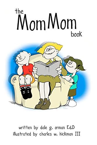 Imagen de archivo de The Mom Mom Book a la venta por ThriftBooks-Dallas