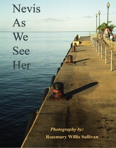 9781419611643: Nevis As We See Her: Goin' to Come Back