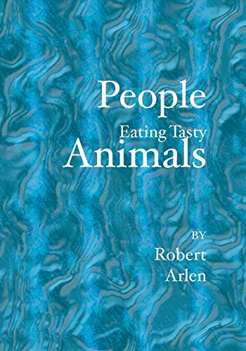 Stock image for People Eating Tasty Animals for sale by Lucky's Textbooks