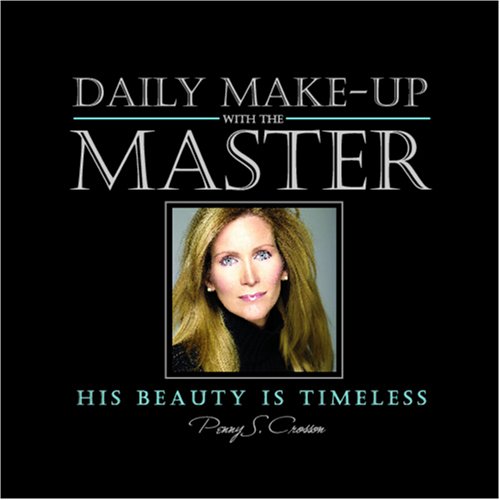 Imagen de archivo de Daily Make-up With the Master: His Beauty Is Timeless a la venta por HPB-Diamond