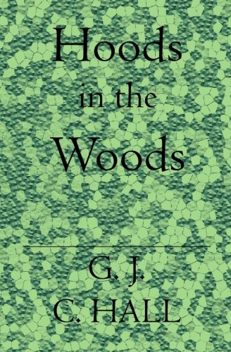 9781419613944: Hoods in the Woods